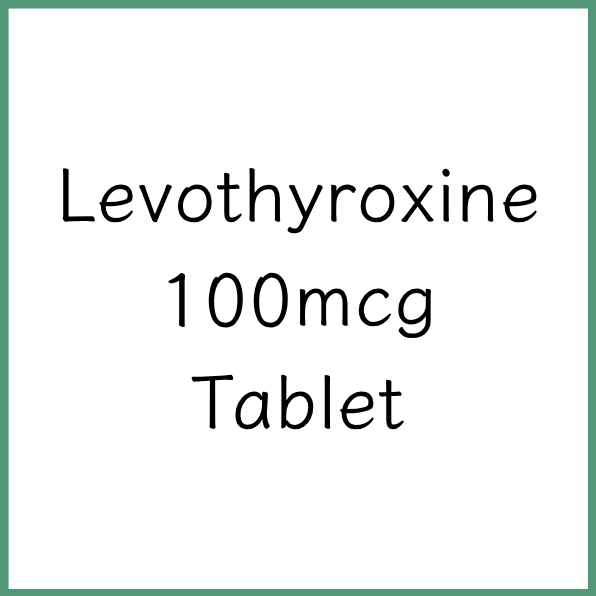 Levothyroxine 100mcg Tablet