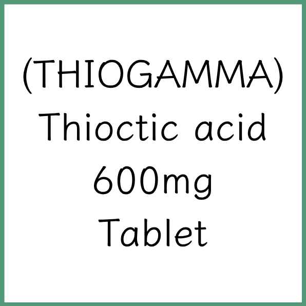 THIOGAMMA 迪奧瑪 | Thioctic Acid 600mg Tablet